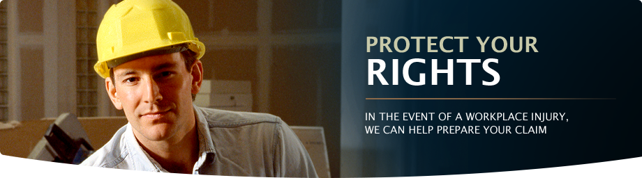 Protect Your Rights. In the event of a workplace injury, we can help prepare your claim. 